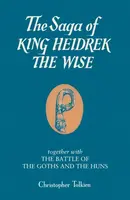 The Saga of King Heidrek the Wise - Christopher Tolkien