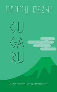 Cugaru - Osamu Dazai