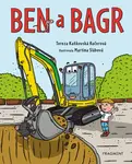 Ben a bagr - Tereza Kaňkovská Kučerová