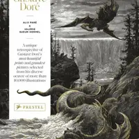 The Fantastic Gustave Dore - Pare Alix, Valérie Sueur-Hermel