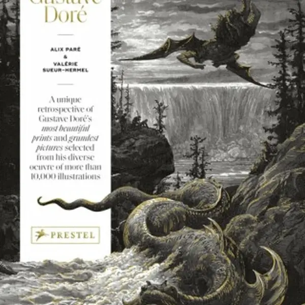 The Fantastic Gustave Dore - Pare Alix, Valérie Sueur-Hermel