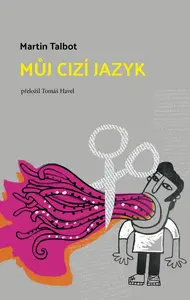 Můj cizí jazyk - Martin Talbot