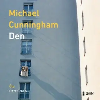 Den - Michael Cunningham - audiokniha