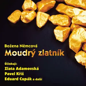 Moudrý zlatník (1987) - Božena Němcová - audiokniha