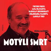 Motýlí smrt - Jelena Mašínová - audiokniha