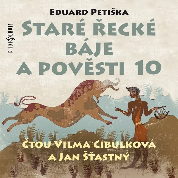 Staré řecké báje a pověsti 10 - Eduard Petiška - audiokniha