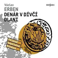 Tomáš Jirman – Erben: Denár v dívčí dlani CD-MP3