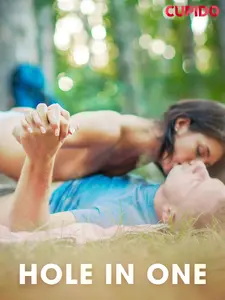 Hole in one - Cupido