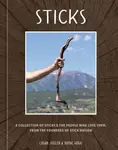 Sticks - Boone Hogg, Logan Jugler