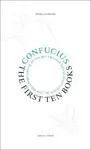 The First Ten Books - Confucius