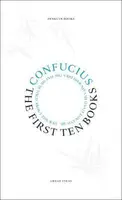 The First Ten Books - Confucius