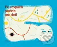 Po stopách poézie pre deti - Dávid Dziak, Peter Ličko (ilustrátor) - kniha z kategorie Beletrie pro děti