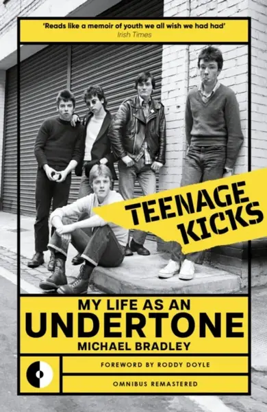Teenage Kicks - Michael Bradley