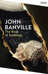 The Book of Evidence - John Banville