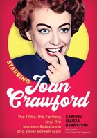 Starring Joan Crawford - Samuel Garza Bernstein