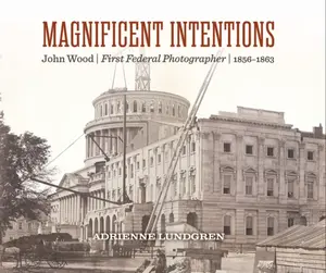 Magnificent Intentions - Adrienne  Lundgren