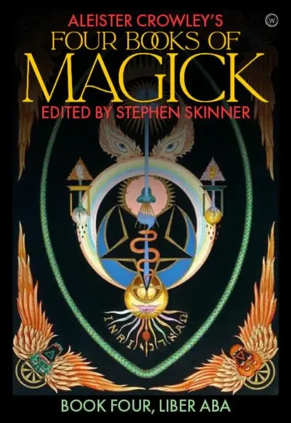 Aleister Crowley's Four Books <br>of Magick - Aleister Crowley