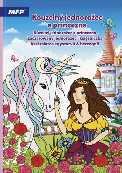 Omalovánky MFP A4 Kouzelný jednorožec a princezna