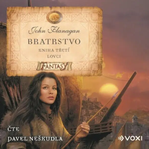 Bratrstvo 3: Lovci - John Flanagan - audiokniha