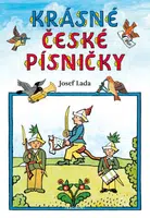 Krásné české písničky – Josef Lada - Josef Lada