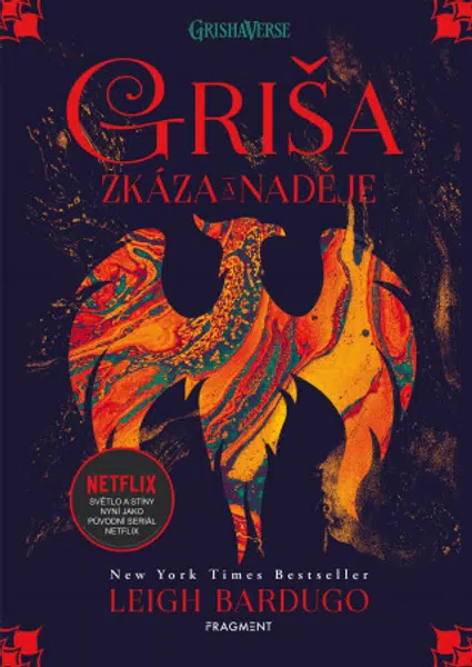 Griša - Zkáza a naděje - Leigh Bardugová