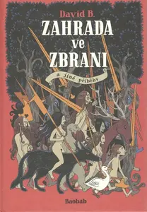 Zahrada ve zbrani - David B.