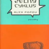 Zelný cyklus - Alek Popov