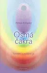 Osmá čakra - Spojení s vyšším já - Almut Klöpfer