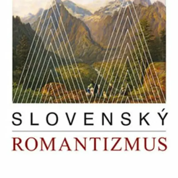 Slovenský romantizmus - Peter Zajac, kolektiv autorů, ?ubica Schmarcová