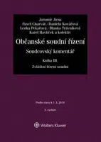 Občanské soudní řízení. Soudcovský komentář. Kniha III (zákon č. 292/2013 Sb., o zvláštních řízeních soudních) - Jaromír Jirsa