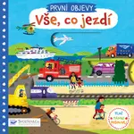 PRVNÍ OBJEVY - Vše, co jezdí  Christiane Engel - Christiane Engel