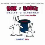 Bob a Bobek - Králíci z klobouku / Šebánek - Pacovský - Jiránek - Šrut - Vladimír Jiránek, Jiří Šebánek, Jaroslav Pacovský - audiokniha