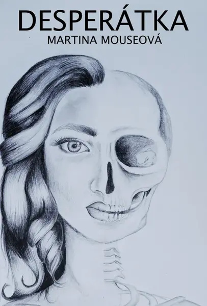 Desperátka - Martina Mouseová