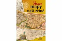 Staré mapy naší země - Zdeněk Kučera