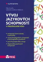 Vývoj jazykových schopností - Filip Smolík, Gabriela Seidlová Málková - e-kniha
