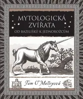 Mytologická zvířata - Tam O’Malleyová