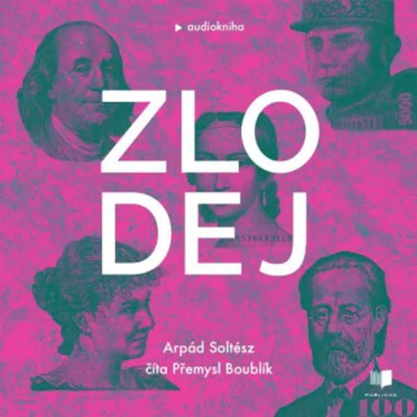 Zlodej - Arpád Soltész - audiokniha