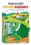Nejkrásnější dětské hádanky - Vlasta Švejdová