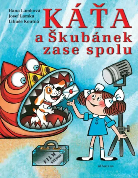 Káťa a Škubánek zase spolu - Hana Lamková, Libuše Koutná