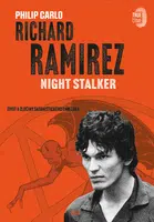 Richard Ramirez: Night Stalker - Philip Carlo - e-kniha