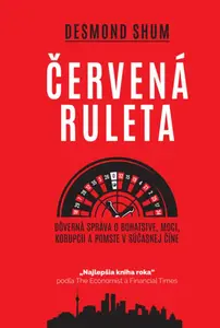 Červená ruleta - Desmond Shum