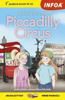 Dobrodružství na Piccadilly Circus / Adventure at Piccadilly Circus (A1-A2) - Lucy Hughes