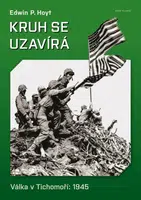 Kruh se uzavírá - Edwin P. Hoyt