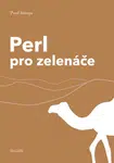 Perl pro zelenáče - Pavel Satrapa - e-kniha