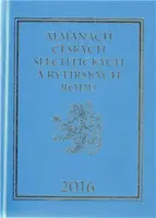 Almanach českých šlechtických a rytířských rodů 2016 - Karel Vavřínek