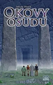 Okovy osudu - Jakub Hoza