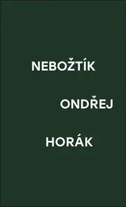 Nebožtík - Ondřej Horák