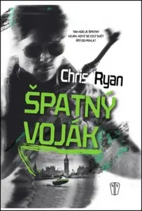 Špatný voják - Chris Ryan