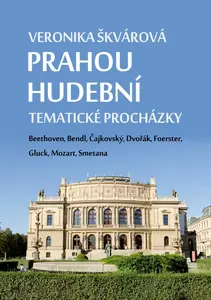 Prahou hudební - Veronika Škvárová