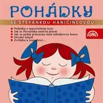 Pohádky se Štěpánkou Haničincovou - Jaromír Čermák - audiokniha